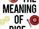 Reading through Japanese food in ‘The Meaning of Rice’